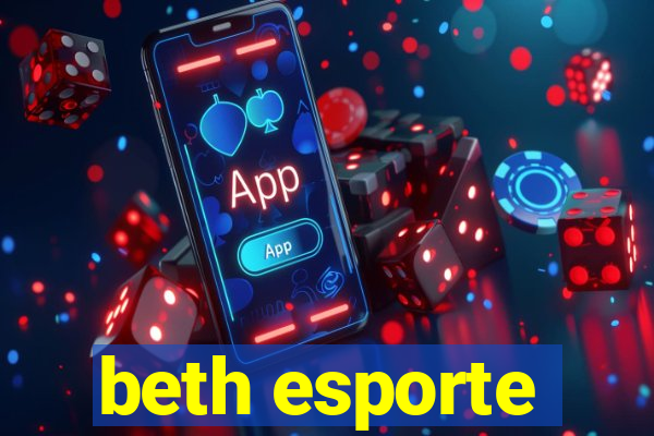 beth esporte